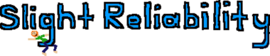 slightreliability
